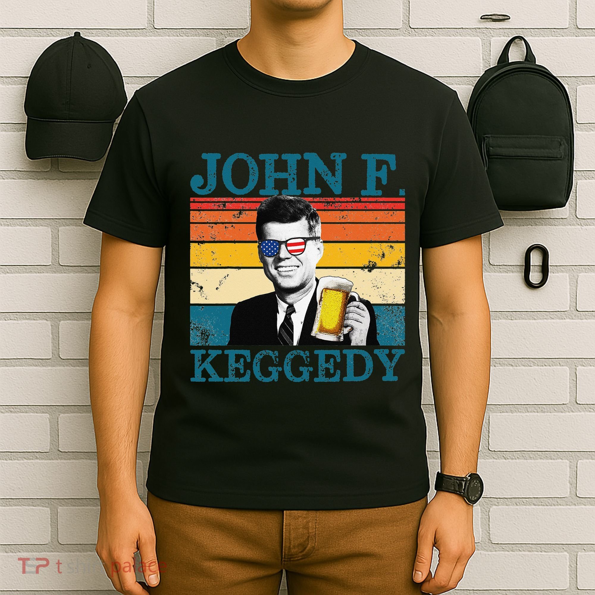 John F. Keggedy Drunk President Kennedy JFK 4th Of July T-Shirt