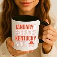 January February Kentucky April Basketball Coffee Mug thumb 3