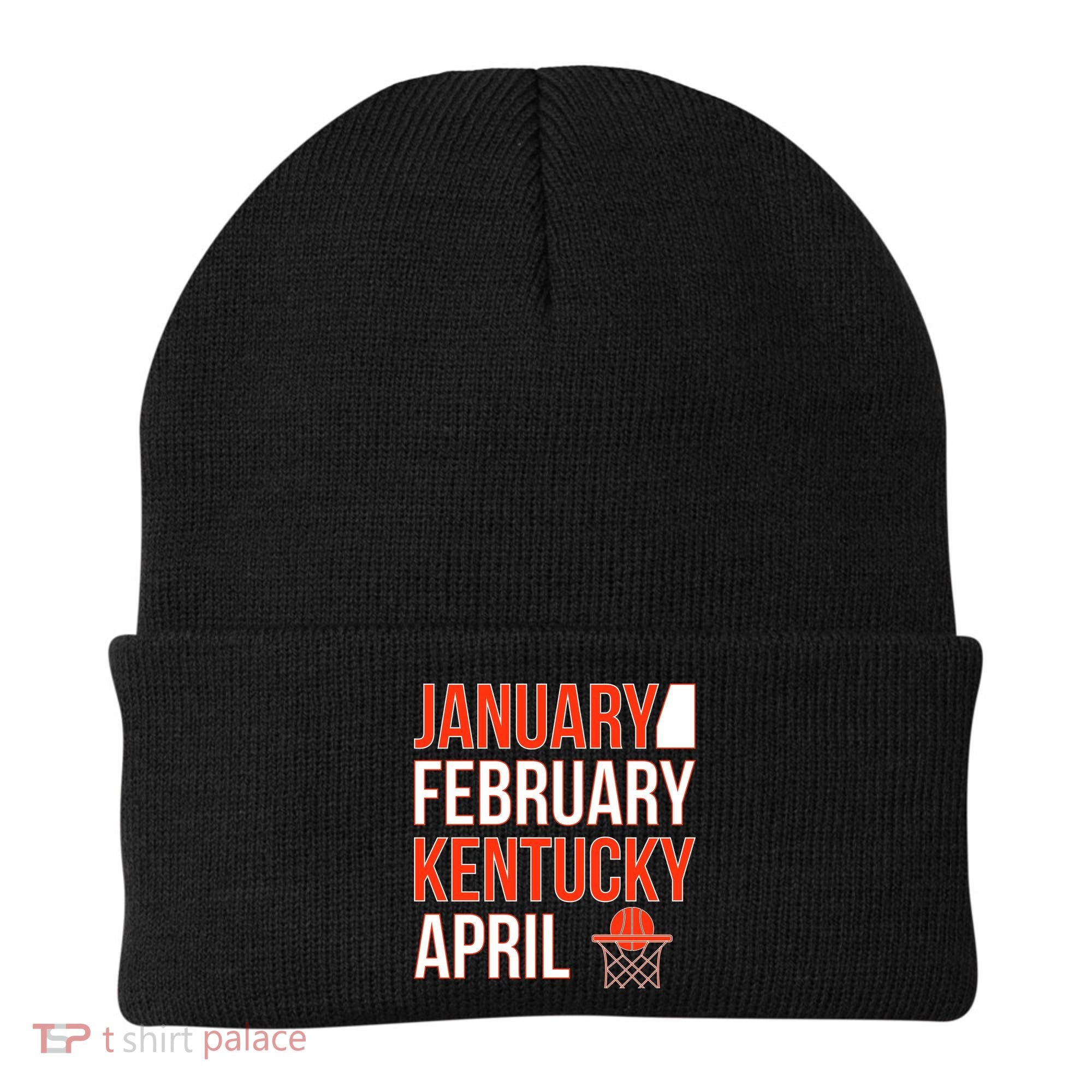 January February Kentucky April Basketball Beanie