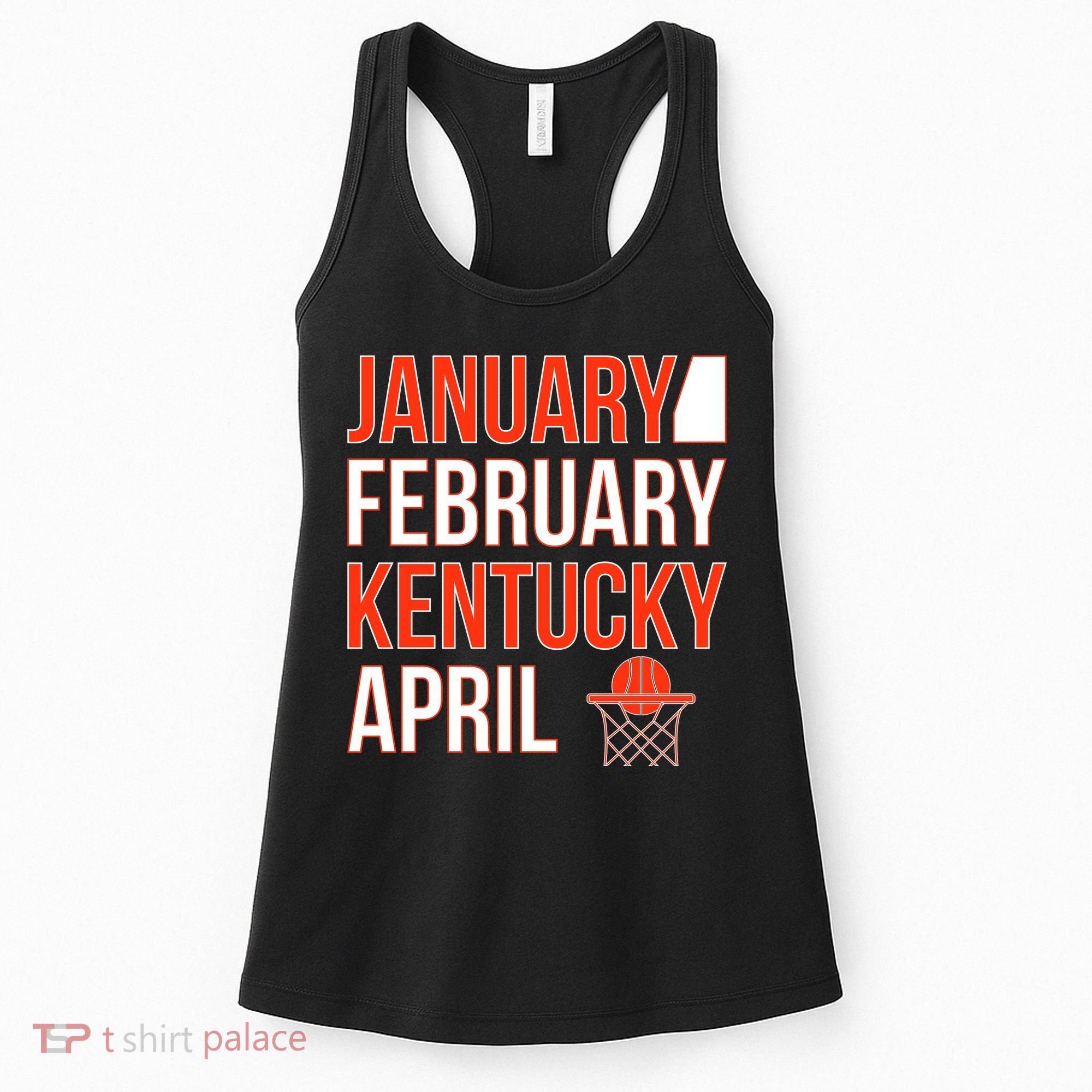 January February Kentucky April Basketball Women's Tank Top