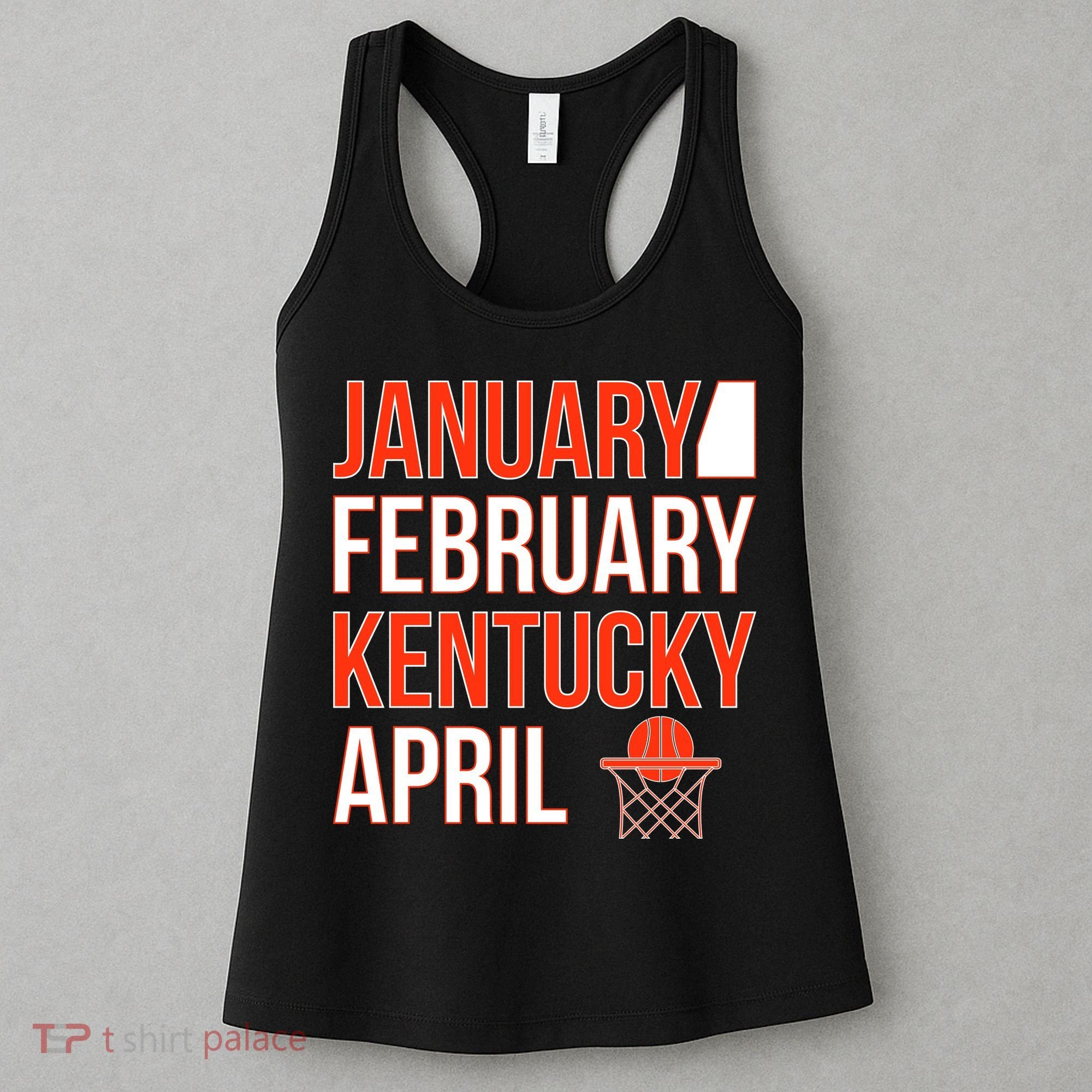 January February Kentucky April Basketball Women's Tank Top
