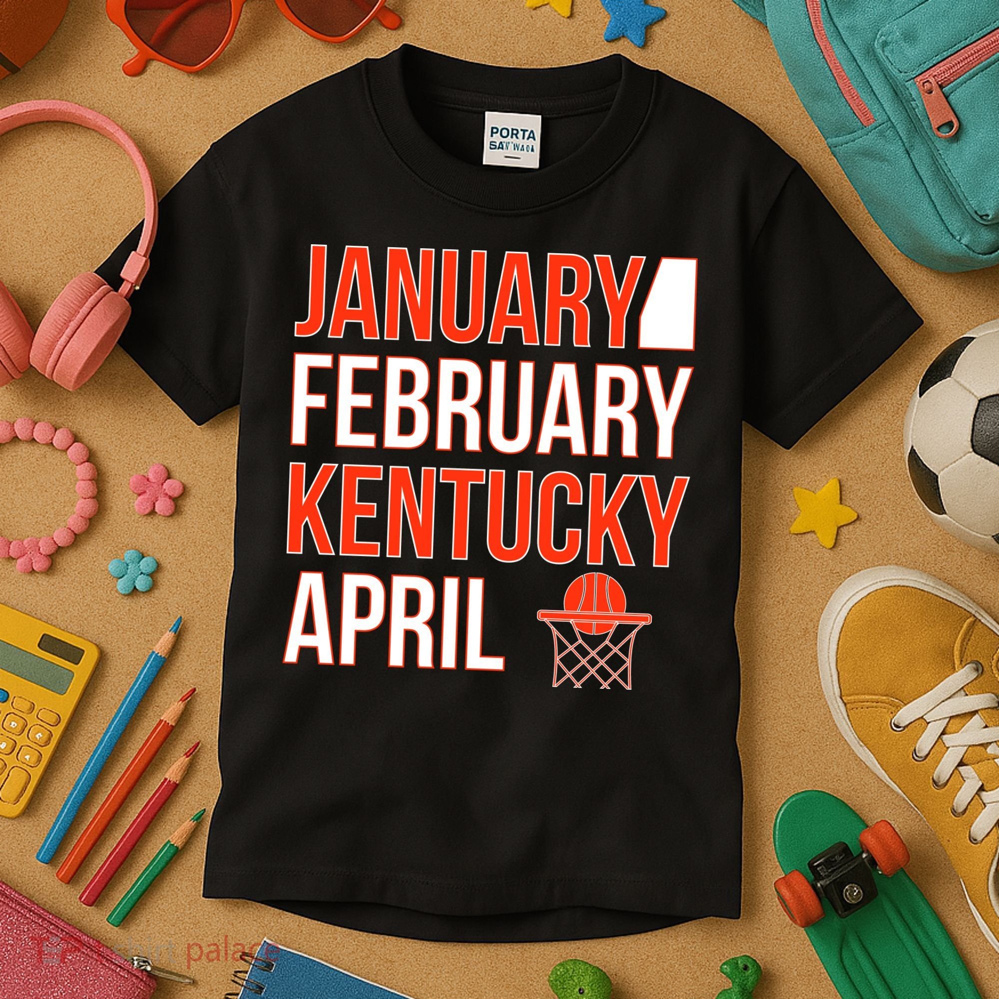 January February Kentucky April Basketball Kids T-Shirt