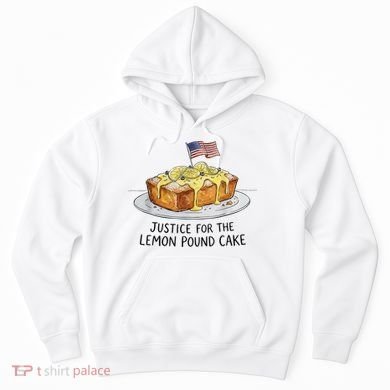 Justice For Lemon Pound Cake Hoodie
