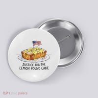 Justice For Lemon Pound Cake Button thumb 0