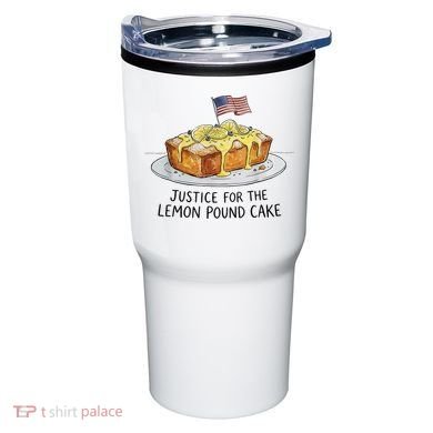 Justice For Lemon Pound Cake Tumbler