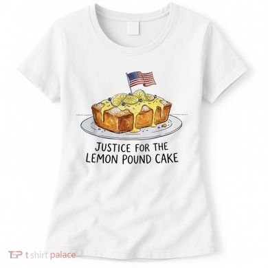 Justice For Lemon Pound Cake Women's T-Shirt