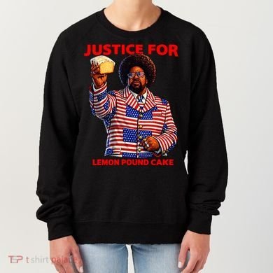 Justice For Lemon Pound Cake Women's Sweatshirt