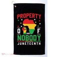 Junenth Freedom Melanin Black Property Of Nobody Cute Gift Golf Towel thumb 0