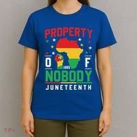 Junenth Freedom Melanin Black Property Of Nobody Cute Gift T-Shirt thumb 4