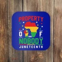 Junenth Freedom Melanin Black Property Of Nobody Cute Gift Coaster thumb 0