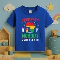 Junenth Freedom Melanin Black Property Of Nobody Cute Gift Toddler T-Shirt thumb 3