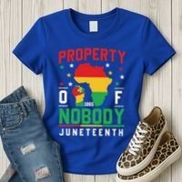Junenth Freedom Melanin Black Property Of Nobody Cute Gift Women's T-Shirt thumb 3