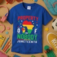 Junenth Freedom Melanin Black Property Of Nobody Cute Gift Kids T-Shirt thumb 3