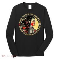 Justice For MMIW Missing Murdered Indigenous Resilient Women Long Sleeve Shirt thumb 0