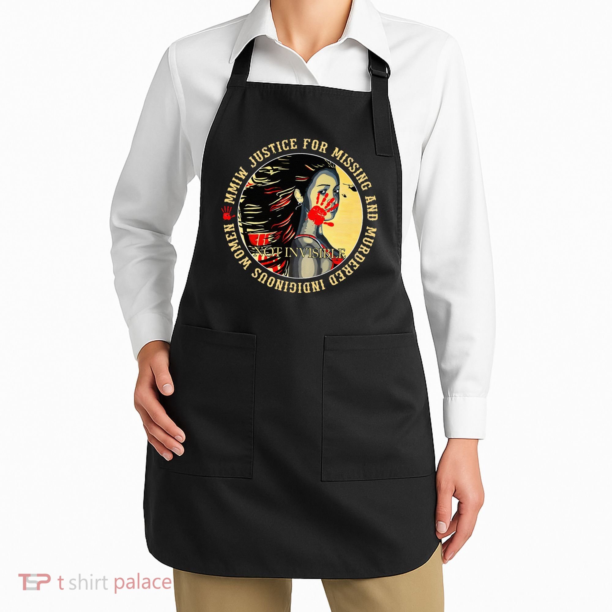 Justice For MMIW Missing Murdered Indigenous Resilient Women Apron