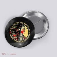 Justice For MMIW Missing Murdered Indigenous Resilient Women Button thumb 0