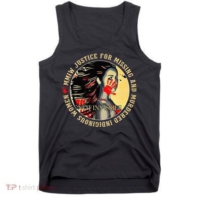 Justice For MMIW Missing Murdered Indigenous Resilient Women Tank Top