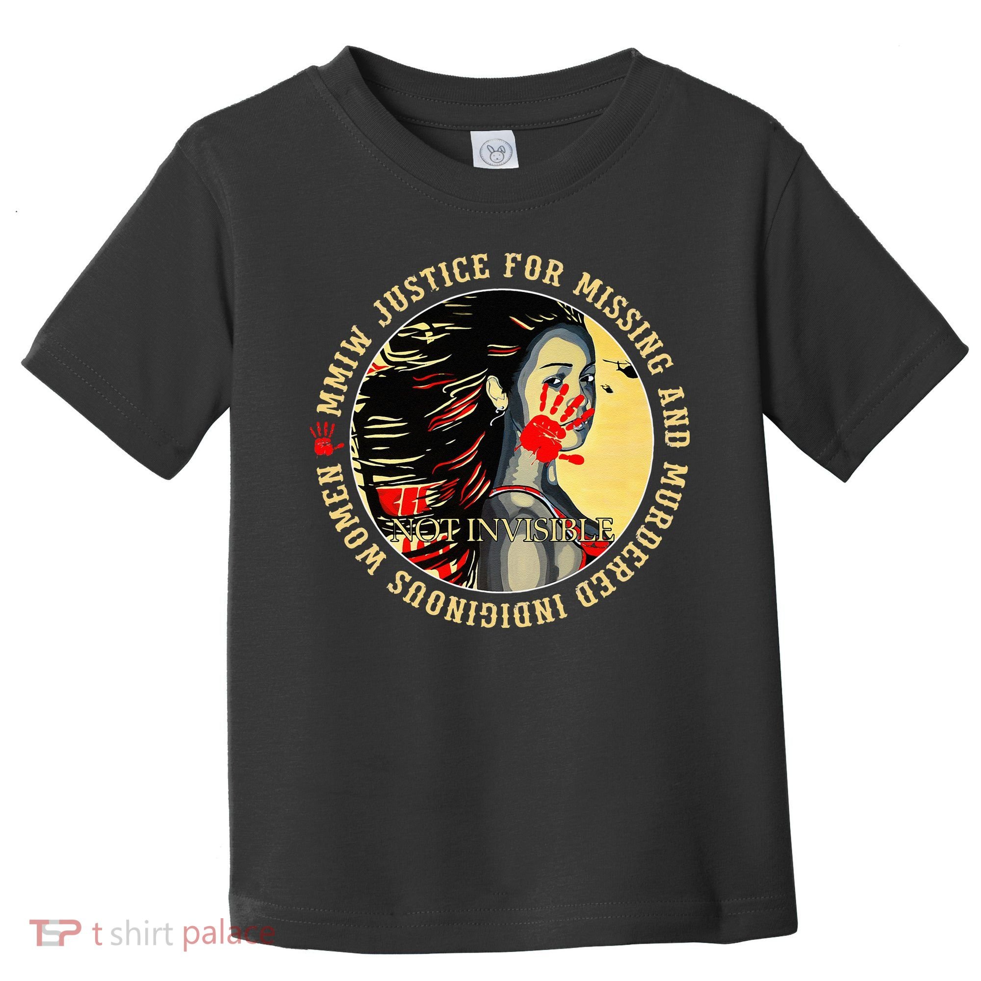 Justice For MMIW Missing Murdered Indigenous Resilient Women Toddler T-Shirt