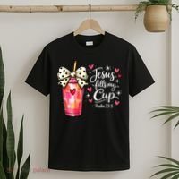 Jesus Fills My Cup Valentine Jesus Loves Me T-Shirt thumb 2