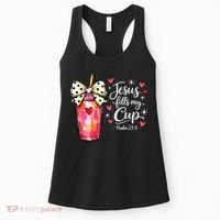 Jesus Fills My Cup Valentine Jesus Loves Me Women's Tank Top thumb 0