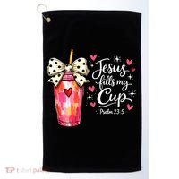 Jesus Fills My Cup Valentine Jesus Loves Me Golf Towel thumb 0