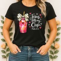 Jesus Fills My Cup Valentine Jesus Loves Me Women's T-Shirt thumb 2
