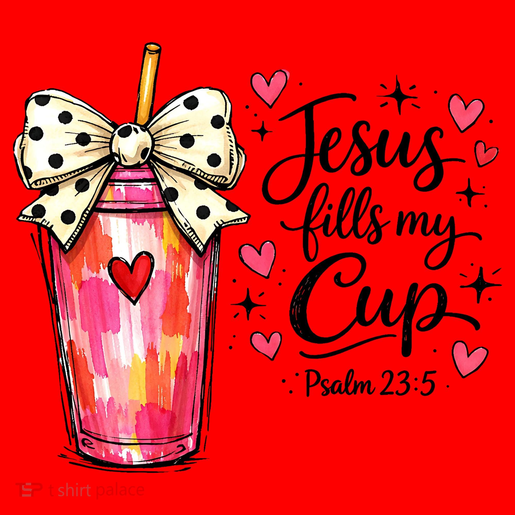Jesus Fills My Cup Valentine Jesus Loves Me Santa Hat