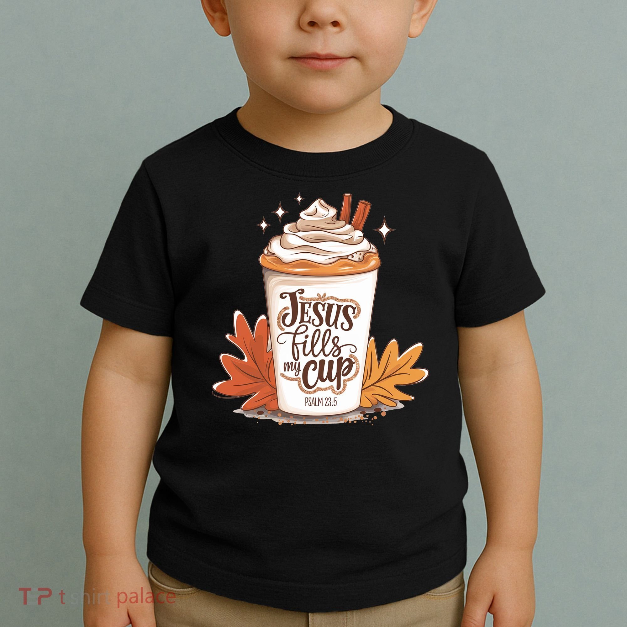 Jesus Fills My Cup Autumn Christian Toddler T-Shirt