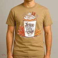 Jesus Fills My Cup Autumn Christian T-Shirt thumb 3