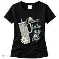 Jesus Fills My Cup Psalm 23 5 Flower Tumbler Women's T-Shirt thumb 0