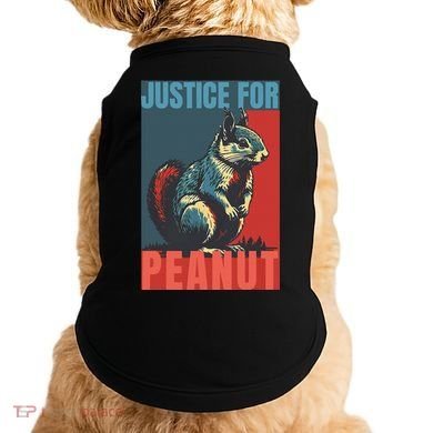 Justice For Peanut The Squirrel Peanut Squirrel Doggie Tank