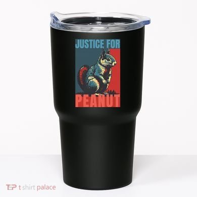 Justice For Peanut The Squirrel Peanut Squirrel Tumbler