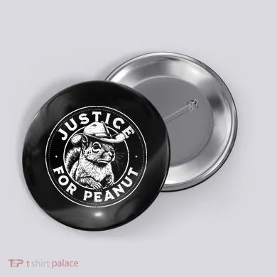 Justice For Peanut The Squirrel P’Nut Pnut Peanut Squirrel Button