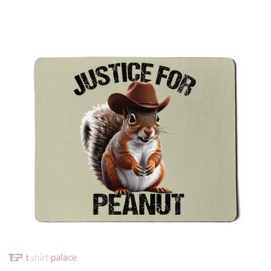 Justice For Peanut The Squirrel Peanut Squirre Mousepad