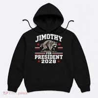 Jimothy For President 2028 Hoodie thumb 0