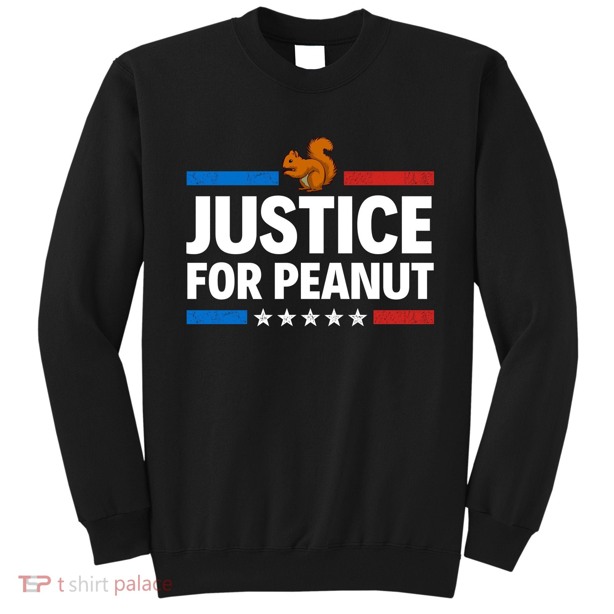 Justice For Peanut The Squirrel Sweatshirt