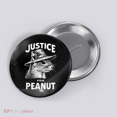 Justice For Peanut The Squirrel P’Nut Pnut Peanut Squirrel Button