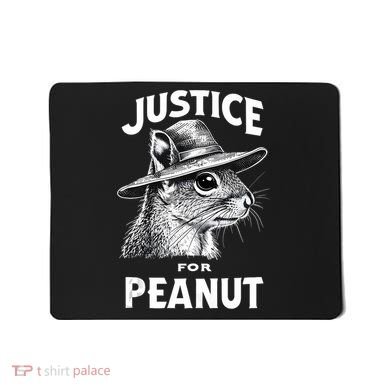 Justice For Peanut The Squirrel P’Nut Pnut Peanut Squirrel Mousepad