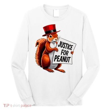 Justice For Peanut The Squirrel Peanut Squirrel Long Sleeve Shirt