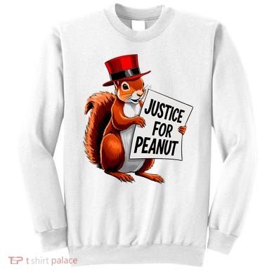 Justice For Peanut The Squirrel Peanut Squirrel Sweatshirt