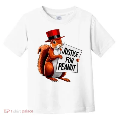 Justice For Peanut The Squirrel Peanut Squirrel Toddler T-Shirt