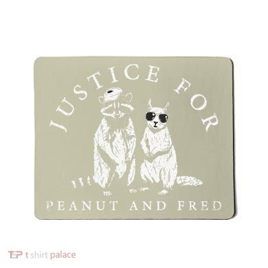 Justice For Peanut And Fred Animal Rights Activism Mousepad