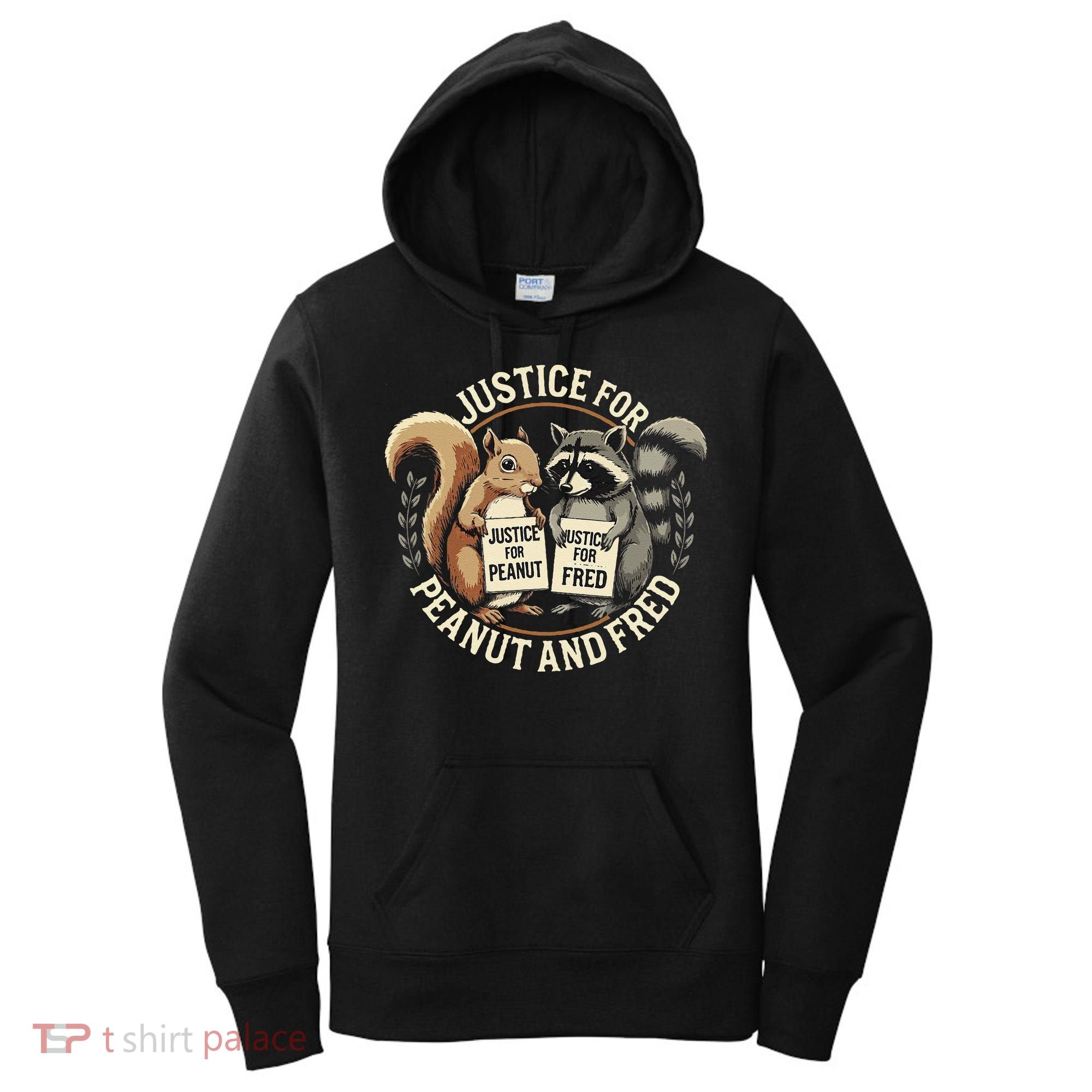 Justice For Peanut And Fred Peanut Squirrel Fred Raccoon Women's Hoodie
