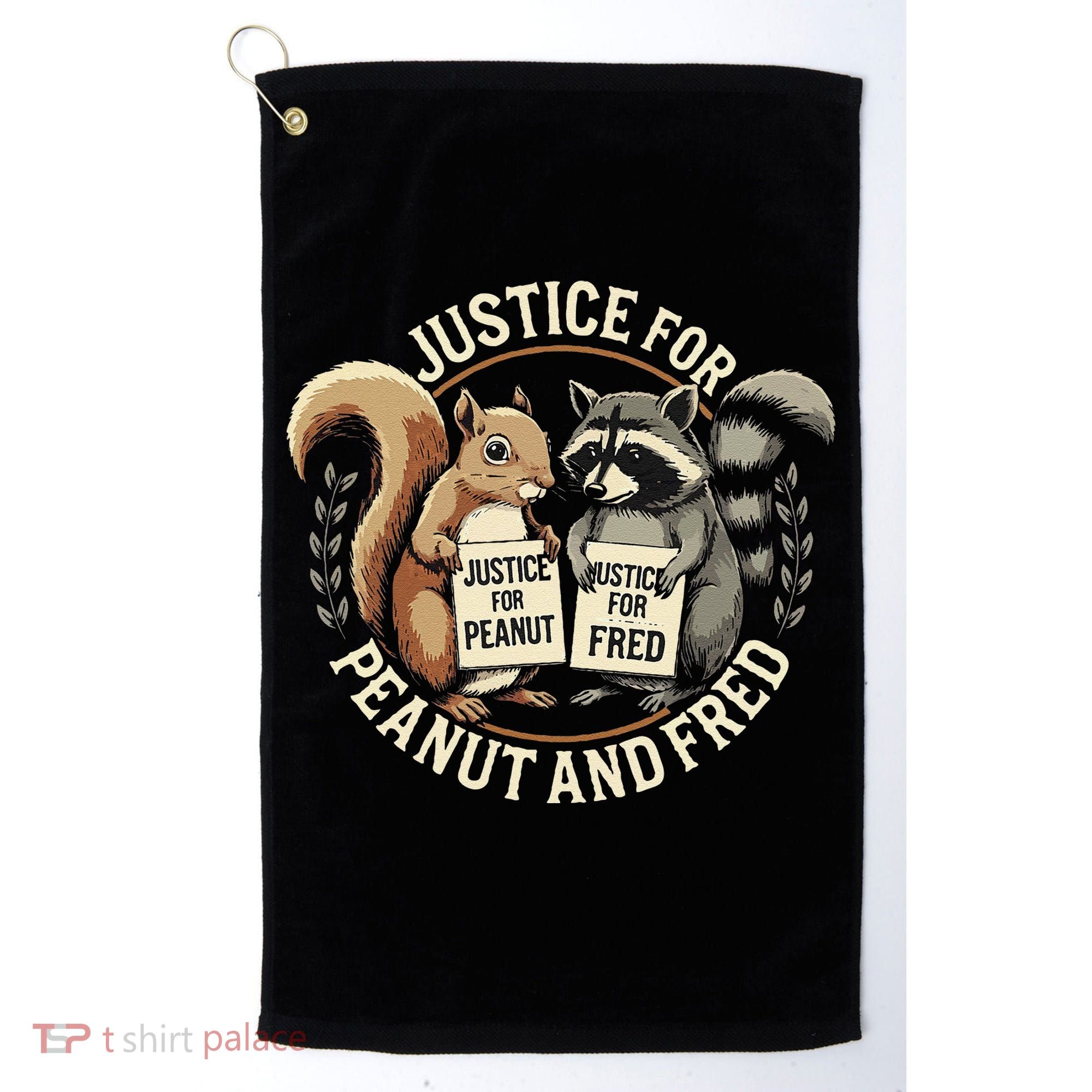 Justice For Peanut And Fred Peanut Squirrel Fred Raccoon Golf Towel