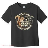 Justice For Peanut And Fred Peanut Squirrel Fred Raccoon Toddler T-Shirt thumb 0