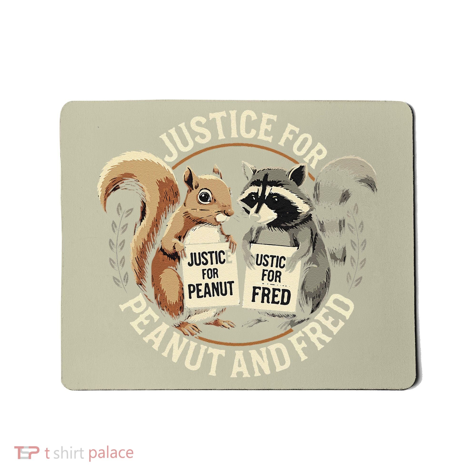 Justice For Peanut And Fred Peanut Squirrel Fred Raccoon Mousepad