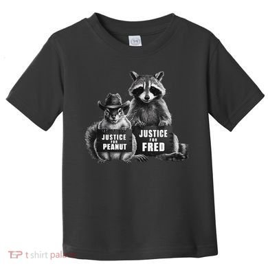 Justice For Peanut The Squirrel And Fred The Raccoon Toddler T-Shirt