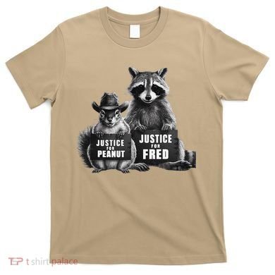 Justice For Peanut The Squirrel And Fred The Raccoon T-Shirt