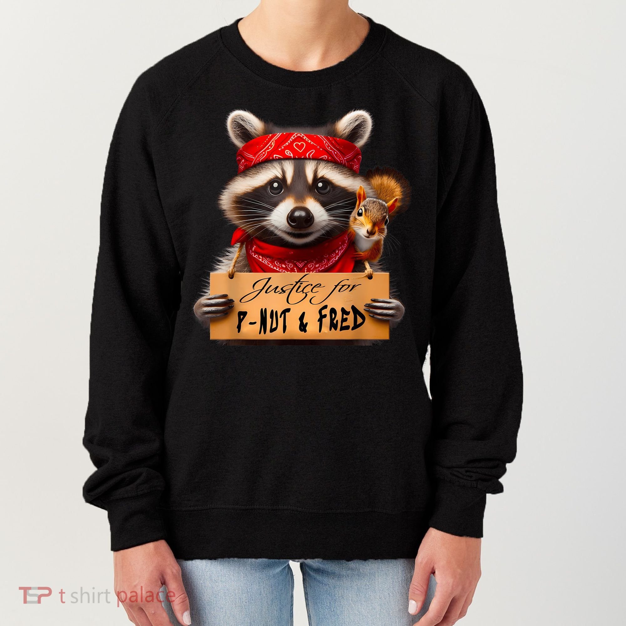 Justice For Peanut The Squirrel Pnut & Fred The Raccoon Women's Sweatshirt