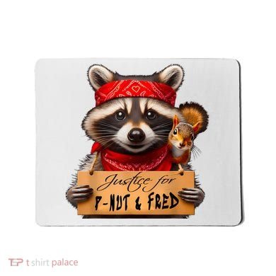 Justice For Peanut The Squirrel Pnut & Fred The Raccoon Mousepad